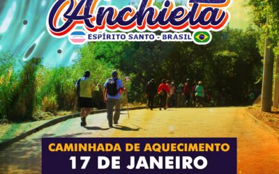 1ª Caminhada de Aquecimento p/ “Os Passos de Anchieta” 2026 – 17 de fevereiro